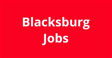 50 to $19. . Jobs in blacksburg va